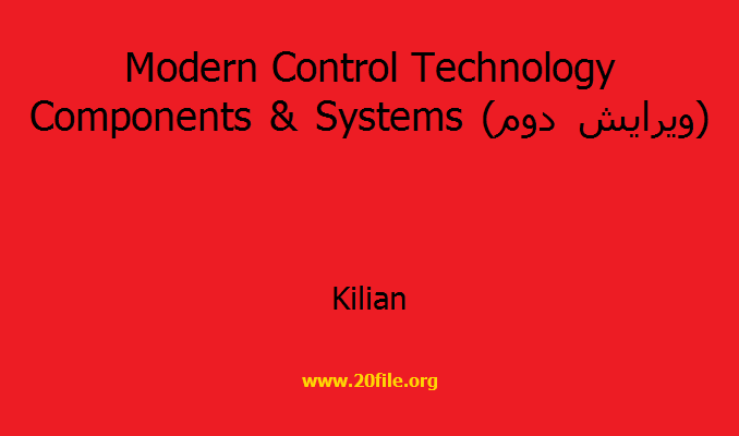 Modern Control Technology Components & Systems (ویرایش دوم)